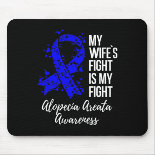 Tapis De Souris Le combat de ma femme est mon combat Alopecia Area