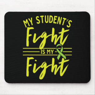 Tapis De Souris Le combat de mon élève est ma lutte contre la mala