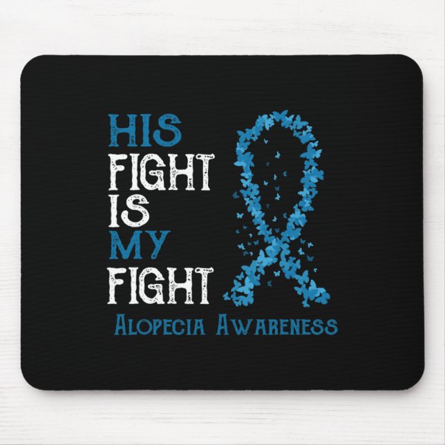 Tapis De Souris Le combat est mon combat Alopecia sensibilisation (Devant)