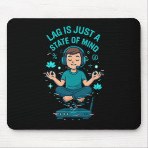 Tapis De Souris Le décalage n'est qu'une question d'état d'esprit
