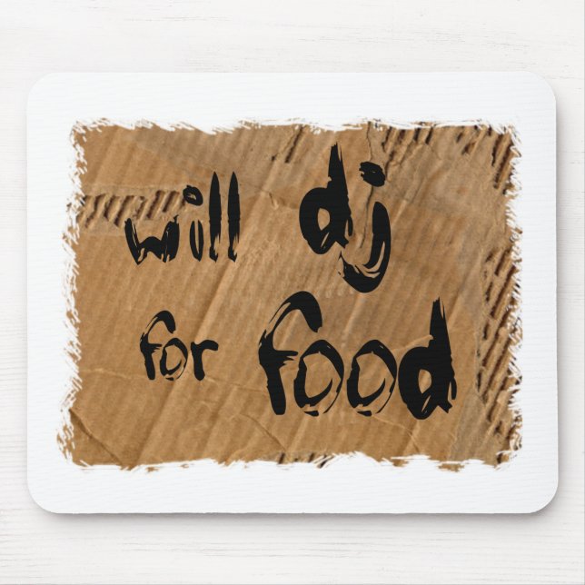 Tapis De Souris le DJ pour la nourriture (Devant)