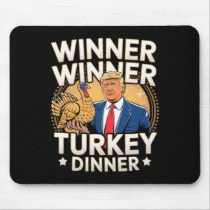 Tapis De Souris Le gagnant du dîner turc Trump Thanksgiving