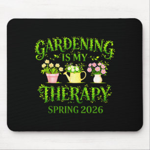 Tapis De Souris Le jardinage est ma thérapie Conception florale pr