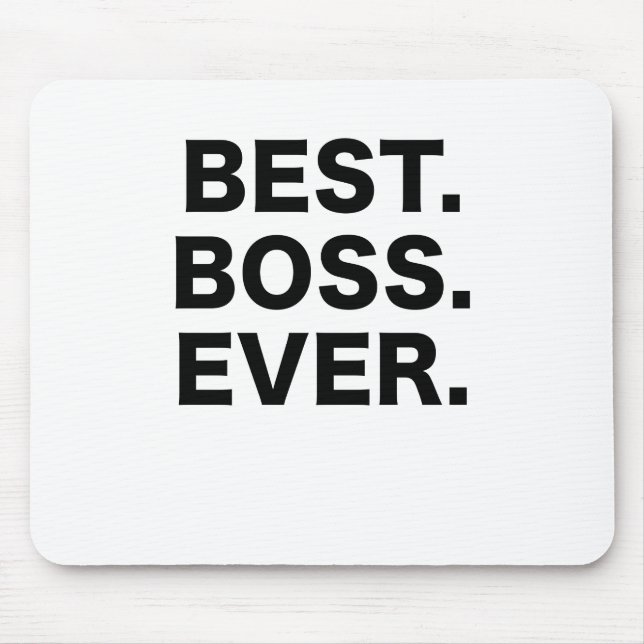 Tapis De Souris Le meilleur patron jamais (Devant)