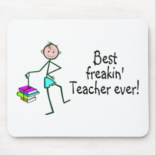 Tapis De Souris Le meilleur professeur de Freakin jamais