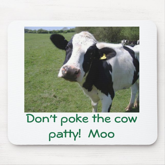 Tapis De Souris Le MOO de MOO, ne poussent pas le petit pâté de (Devant)