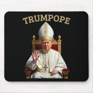 Tapis De Souris Le Pape Trump Drôle Le Président Trump Se Déclare