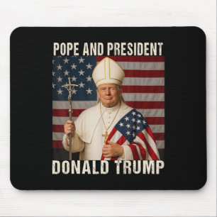 Tapis De Souris Le Pape Trump Drôle Le Président Trump Veut Être L