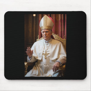 Tapis De Souris Le Pape Trump Drôle Le Président Trump Veut Être L