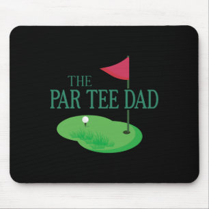 Tapis De Souris Le Par Tee Papa Troue D'un Coup De Golf Parents As