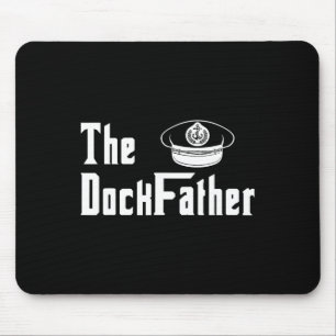 Tapis De Souris Le père Dock capitaine du bateau papa drôle de pèr