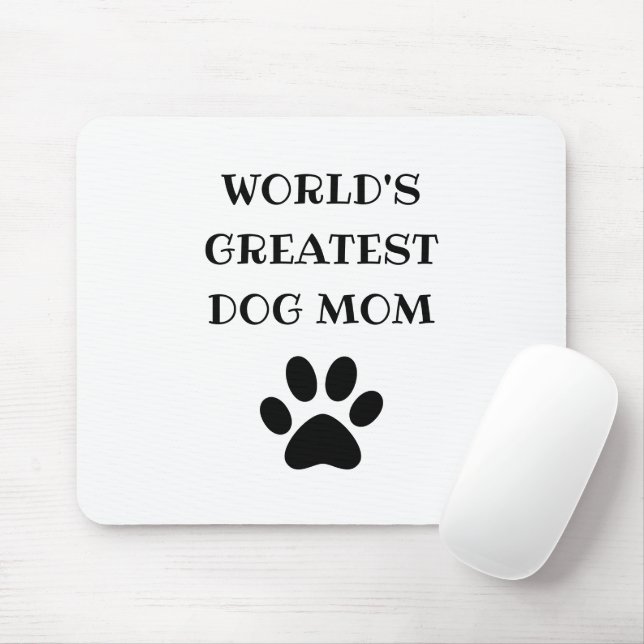 Tapis De Souris Le plus grand chien du monde maman texte personnal (Avec souris)