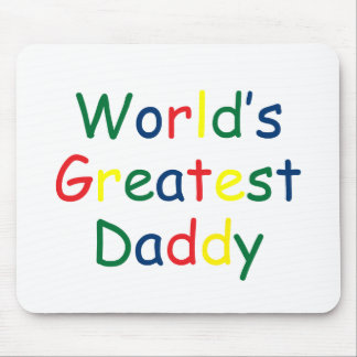 Tapis De Souris Le plus grand papa des mondes