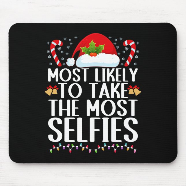 Tapis De Souris Le plus susceptible de prendre le plus selfies chr (Devant)