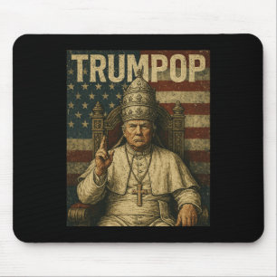 Tapis De Souris Le Président Trump Veut Être Le Prochain Pape Drôl