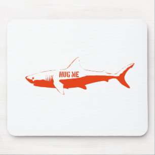 Tapis De Souris Le requin, ainsi m'étreignent !