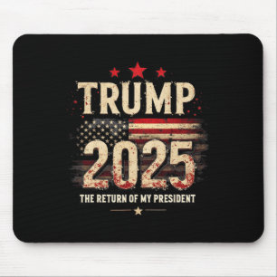 Tapis De Souris Le Retour De Mon Président Trump 2025