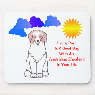 Tapis De Souris Le rouge australien de berger chaque jour est un