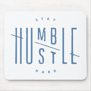 Tapis De Souris Le séjour humble, se dépêchent dur