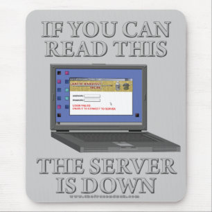 Tapis De Souris Le serveur est en panne