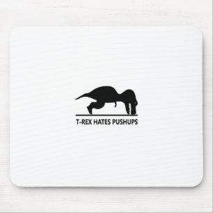 Tapis De Souris le t-rex déteste pushups.ai