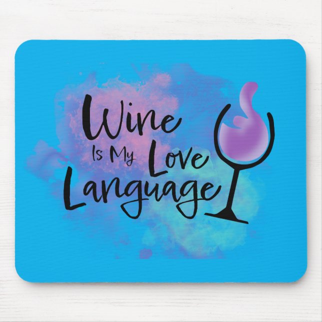 TAPIS DE SOURIS LE VIN EST MON AMOUR LANGUE MOUSE PAD (Devant)