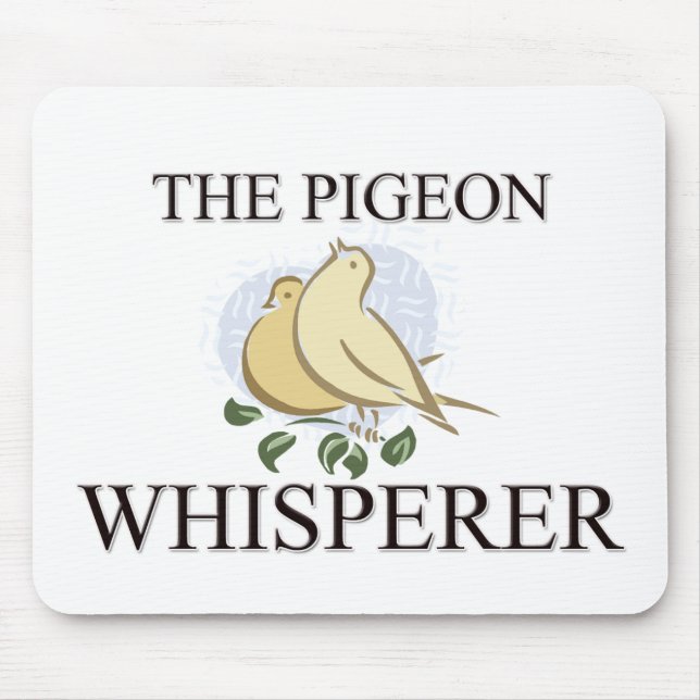 Tapis De Souris Le Whisperer de pigeon (Devant)