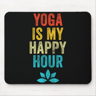 Tapis De Souris Le yoga est mon heure heureuse Mème Vintage Drôle