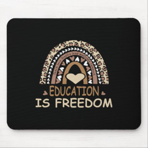Tapis De Souris L'éducation est la liberté Afro-Américain Histoire