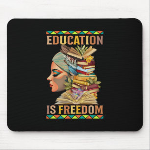 Tapis De Souris L'éducation est la liberté Afro-Américain Histoire