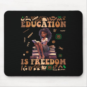 Tapis De Souris L'éducation est la liberté Mois de l'histoire des