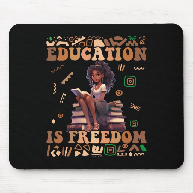 Tapis De Souris L'éducation est la liberté Mois de l'histoire des  (Devant)