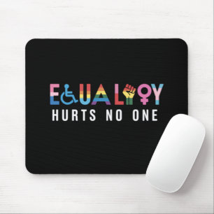 Tapis De Souris L'égalité LGBT ne nuit à personne Fierté Droits de