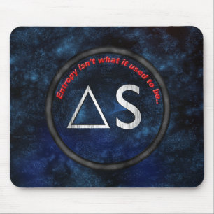 Tapis De Souris L'entropie n'est pas ce qui était elle