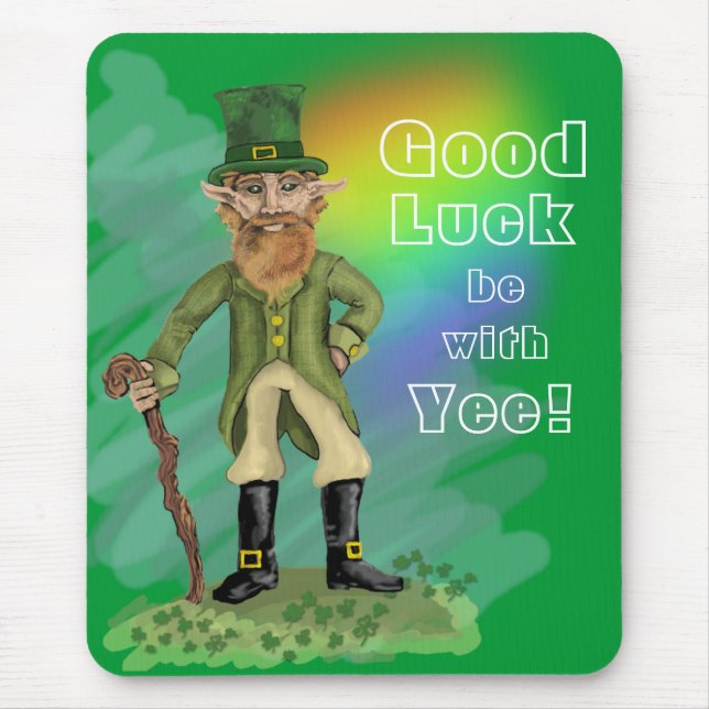 Tapis De Souris Leprechaun: Good Luck be with, Yee! ~mousepad (Devant)