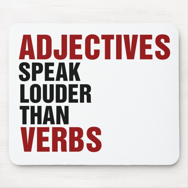 Tapis De Souris Les adjectifs parlent plus fort que les verbes (Devant)