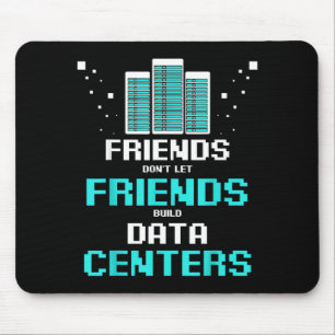 Tapis De Souris Les amis ne laissent pas les amis construire des p