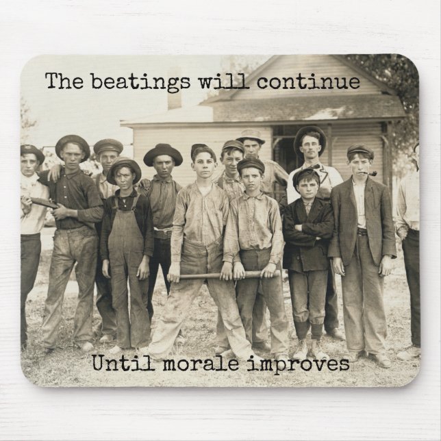 Tapis De Souris Les battements continueront jusqu'à ce que le (Devant)