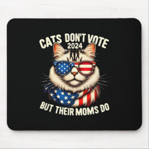Tapis De Souris Les chats ne votent pas, mais leurs mères font les