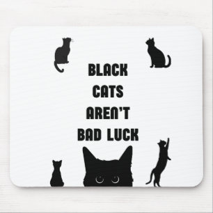 Tapis De Souris Les chats noirs n'ont pas mauvaise chance
