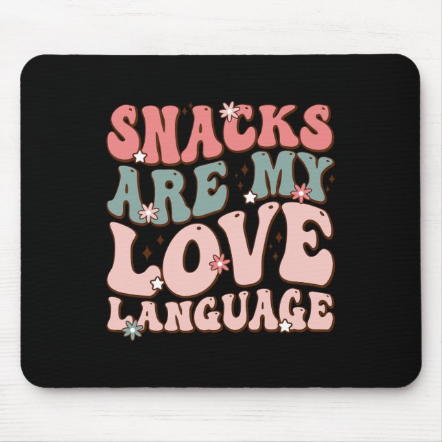 Tapis De Souris Les collations sont mon langage de l'amour Saint-V (Devant)