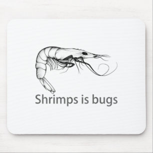 Tapis De Souris Les crevettes sont des insectes Mème Amoureux du p