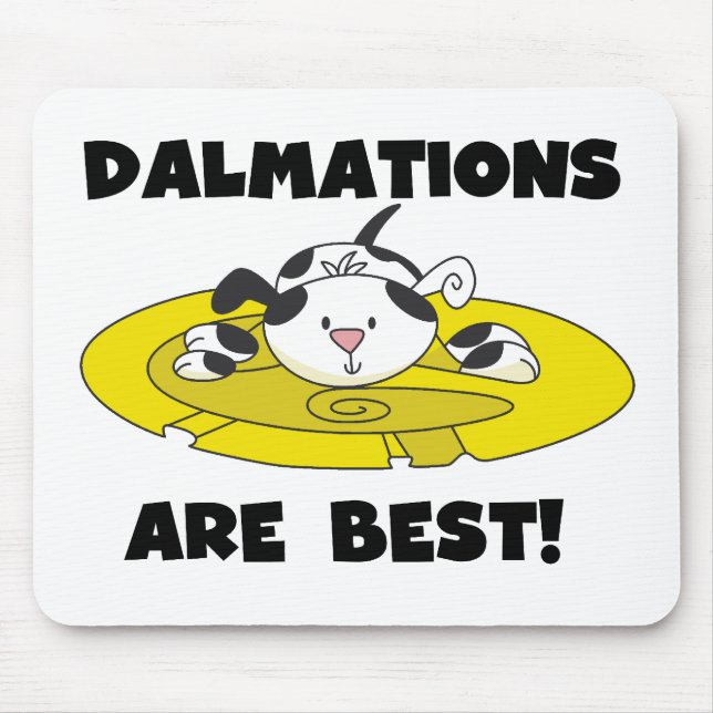 Tapis De Souris Les Dalmations sont les meilleurs Mousepad (Devant)
