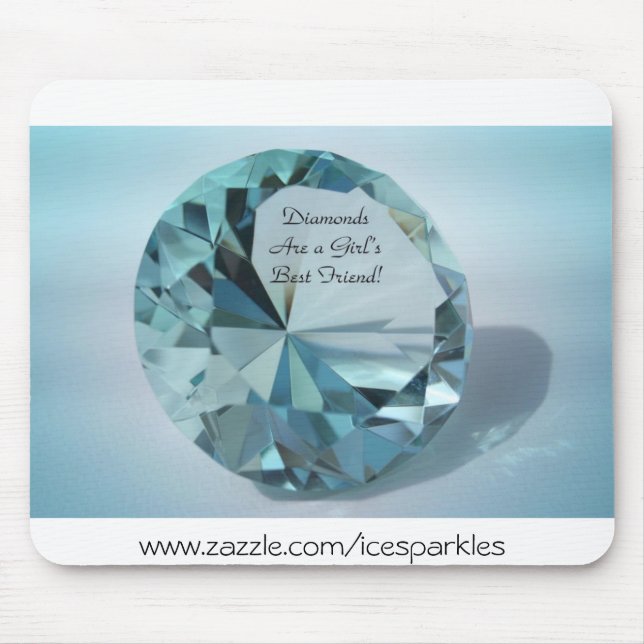 Tapis De Souris les diamants sont un meilleur ami de filles (Devant)