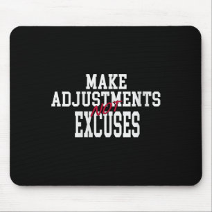 Tapis De Souris Les femmes font des ajustements et non des excuses