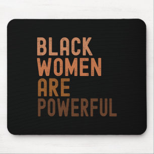 Tapis De Souris Les femmes noires sont des femmes puissantes du Mo