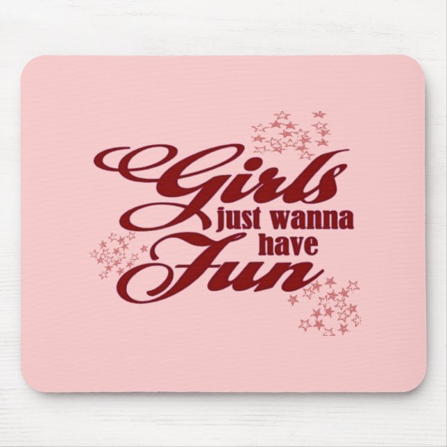 Tapis De Souris Les Filles Veux Juste S'Amuser (Devant)