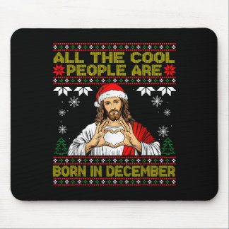 Tapis De Souris Les gens cool sont nés en décembre Christian Noël