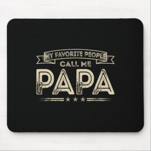Tapis De Souris Les gens préférés m'appellent Papa Drôle Grand-Pèr