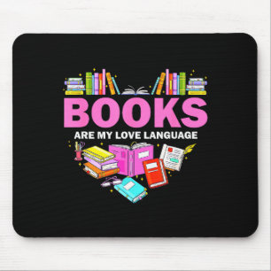 Tapis De Souris Les livres sont mon langage de l'amour Lecteur amo